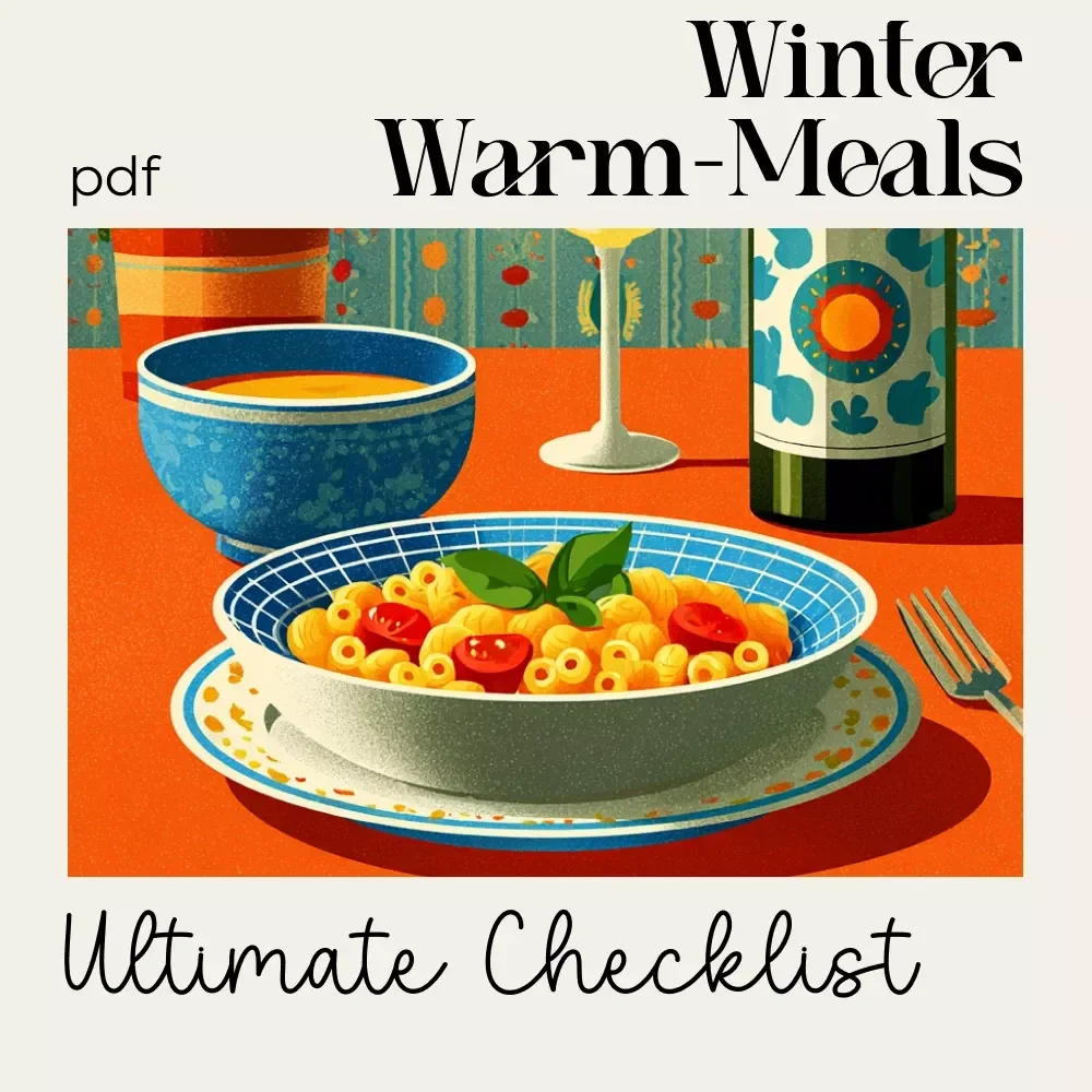 The Ultimate Winter Warm-Meals Checklist | Cozy Cooking Printable | Best Warm Meals for Winter | Digital Download Comfort-Food Guide