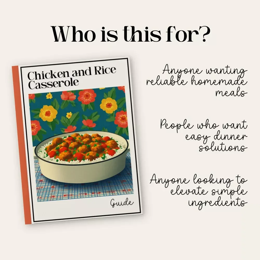 Chicken and Rice Casserole Guide – Comfort Food Recipe eBook, Beginner-Friendly Cooking Guide, Meal Prep Digital Download