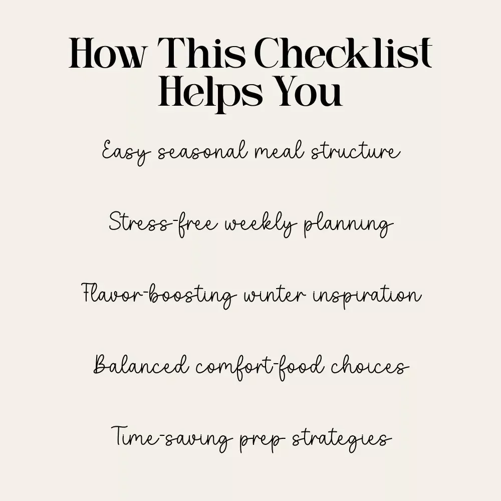 Cozy Winter Comfort Food Meal Plan Checklist | Printable Meal Planning Guide for Cold Weather Comfort | How to Build a Cozy Winter Comfort Food Meal Plan