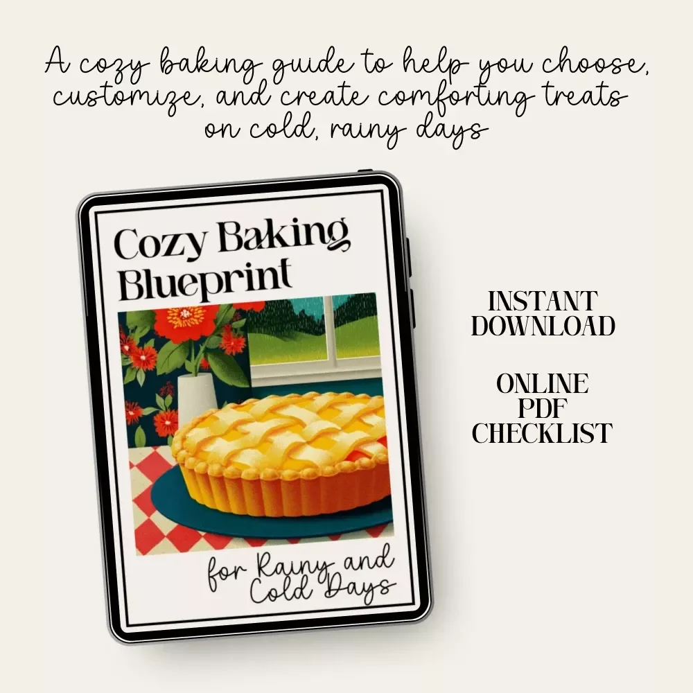 Cozy Baking Blueprint for Rainy and Cold Days | Ultimate Cozy Baking Checklist | what to bake for rainy or cold weather Guide for Home Bakers