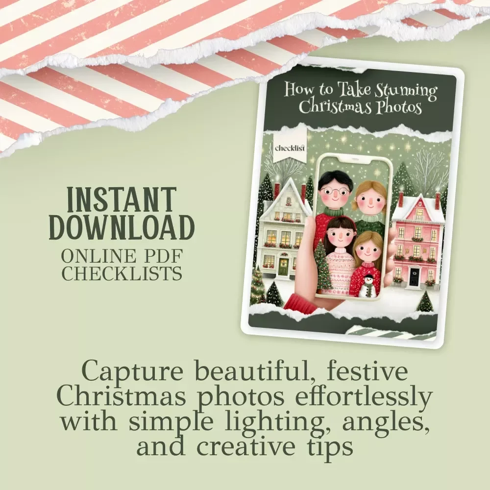 How to Take Stunning Christmas Photos – Printable Photography Checklist for Beginners | Holiday Photo Guide | how to take good christmas photos