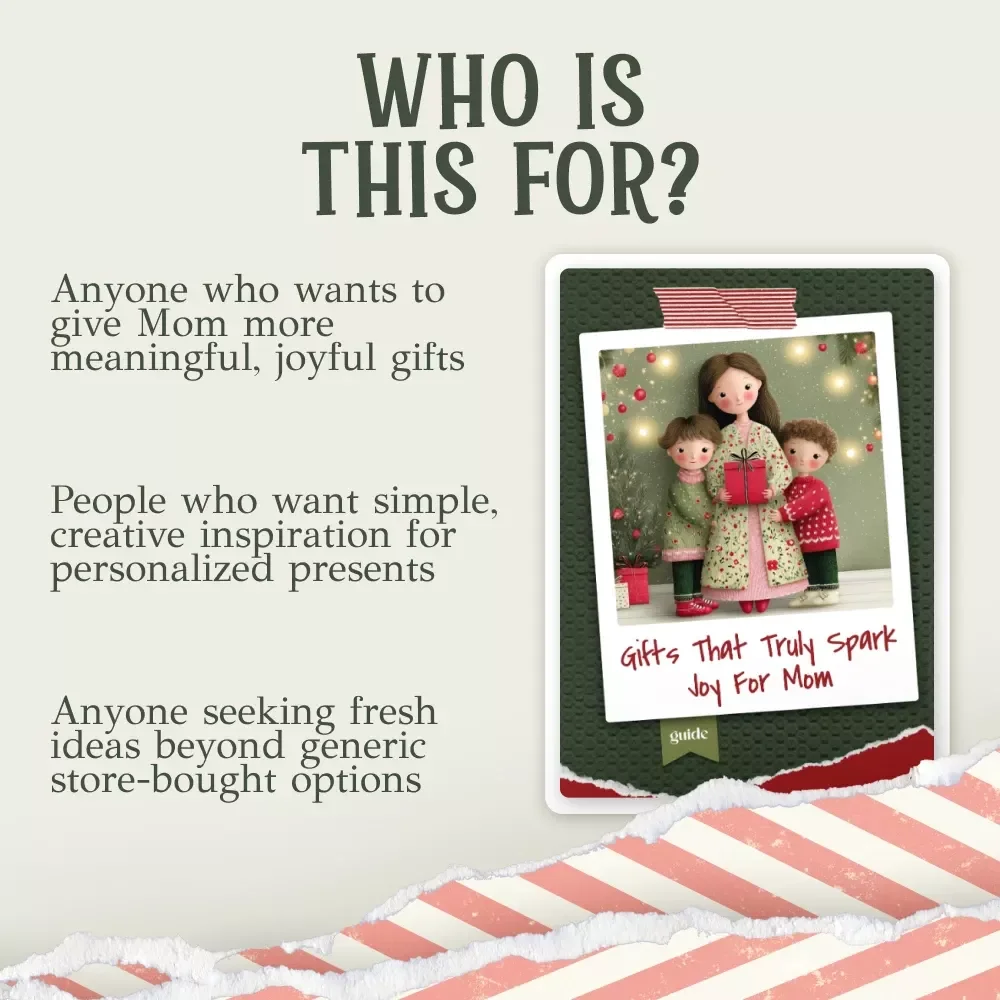 Gifts That Truly Spark Joy for Mom | Digital Download Guide for Meaningful, Unique, Personalized Gift Ideas | eBook, Checklist & Creative Inspiration
