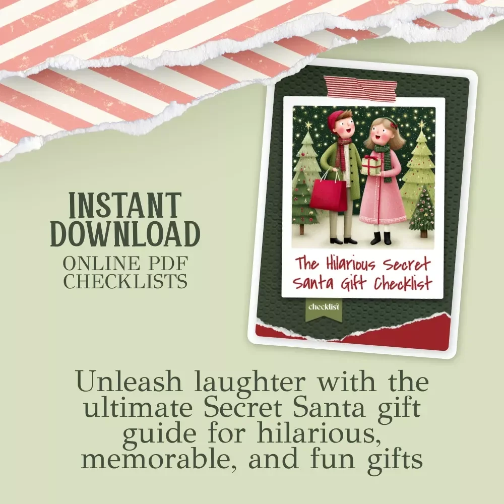 The Hilarious Secret Santa Gift Checklist: Your Ultimate Guide to Gag Gifts That Will Leave Everyone Laughing