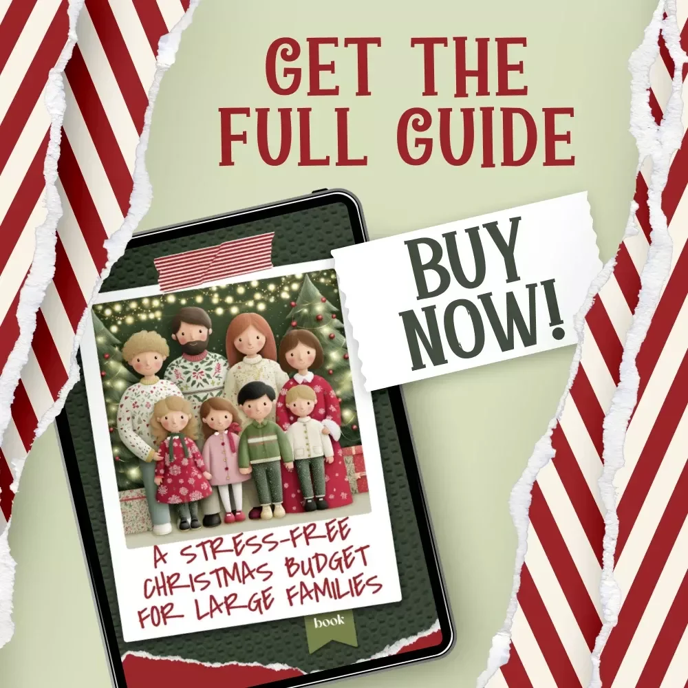 A Stress-Free Christmas Budget for Large Families | Holiday Money Planner Ebook | Printable Guide for How to Make a Christmas Budget for a Large Family