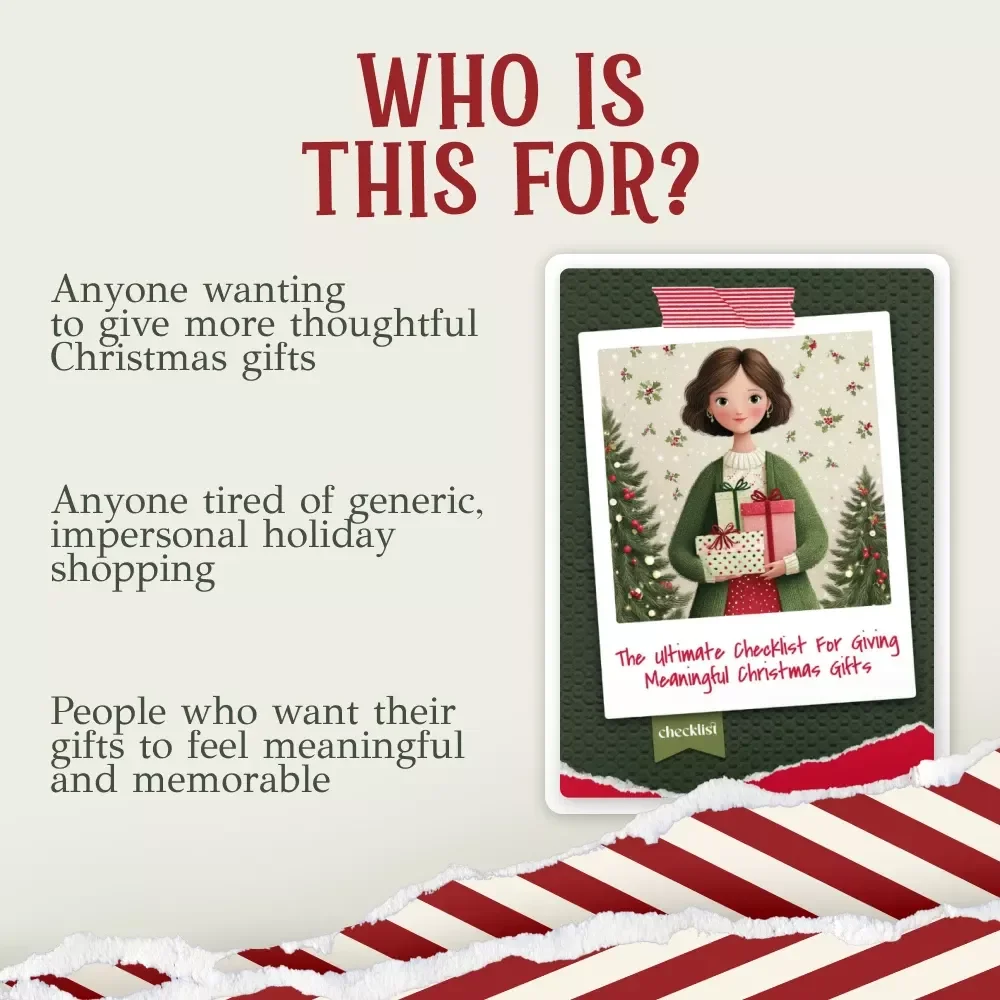 The Checklist for Giving Meaningful Christmas Gifts | Holiday Gift Guide Printable | Meaningful Gifting Checklist | How to Give Meaningful Christmas Gifts