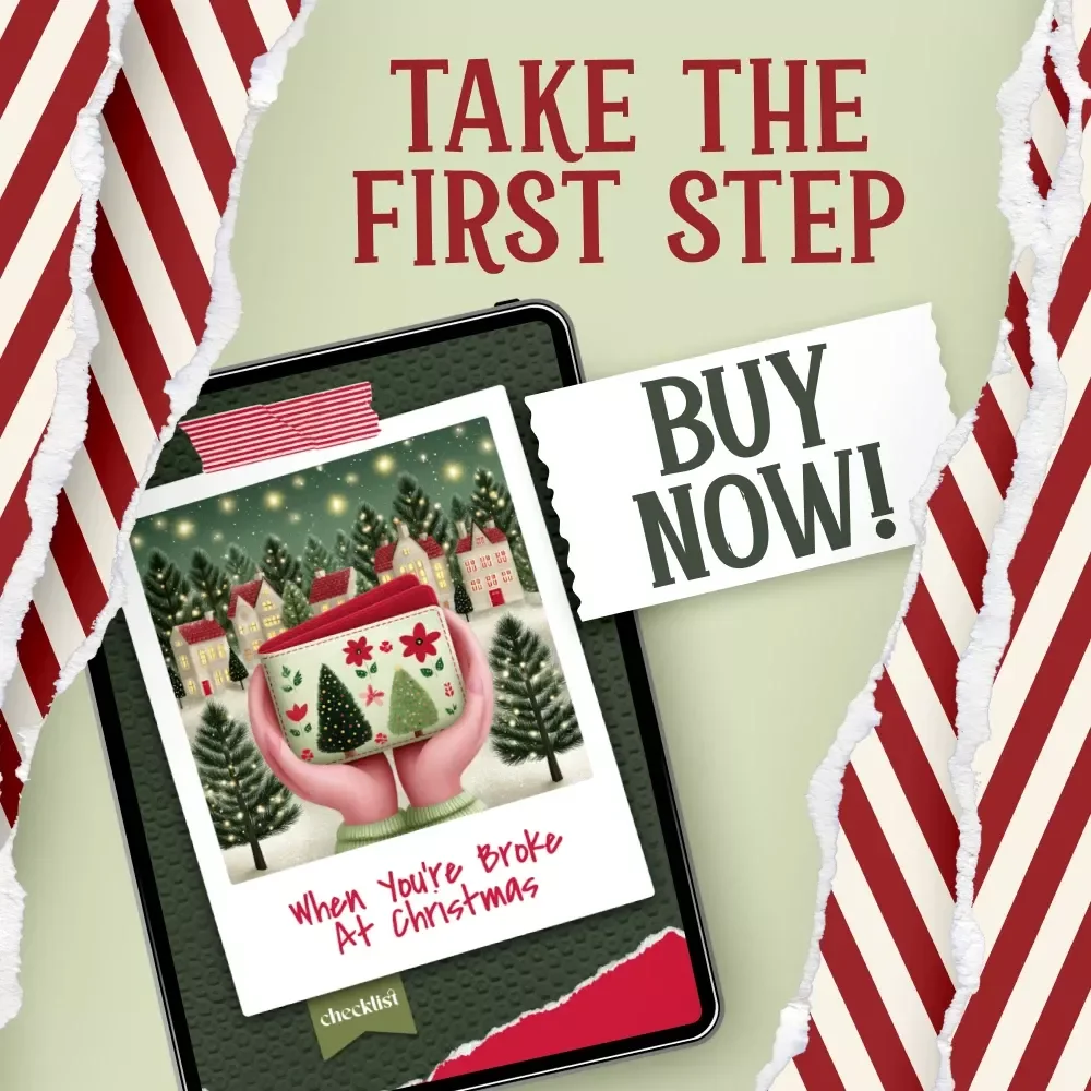 When You’re Broke at Christmas – Budget-Saving Holiday Checklist | Stress-Free Guide for What to Do When You’re Broke at Christmas