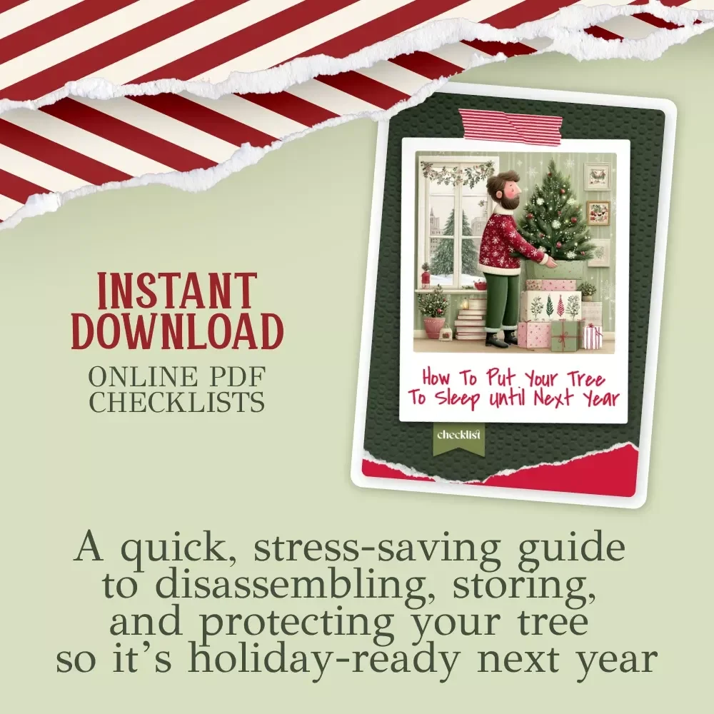 How to Put Your Tree to Sleep Until Next Year | Holiday Storage Checklist | Digital Download | how to store your artificial christmas tree after the season | Christmas Organization Guide