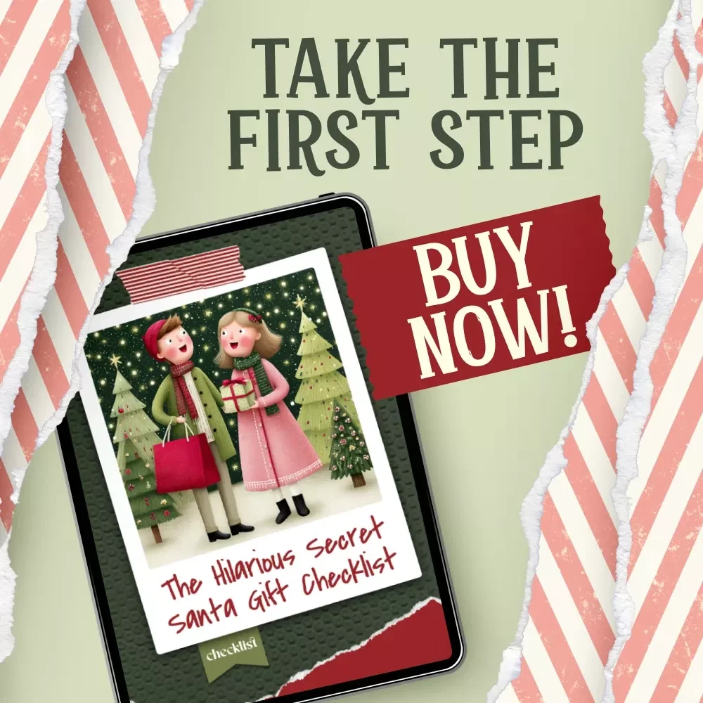 The Hilarious Secret Santa Gift Checklist: Your Ultimate Guide to Gag Gifts That Will Leave Everyone Laughing