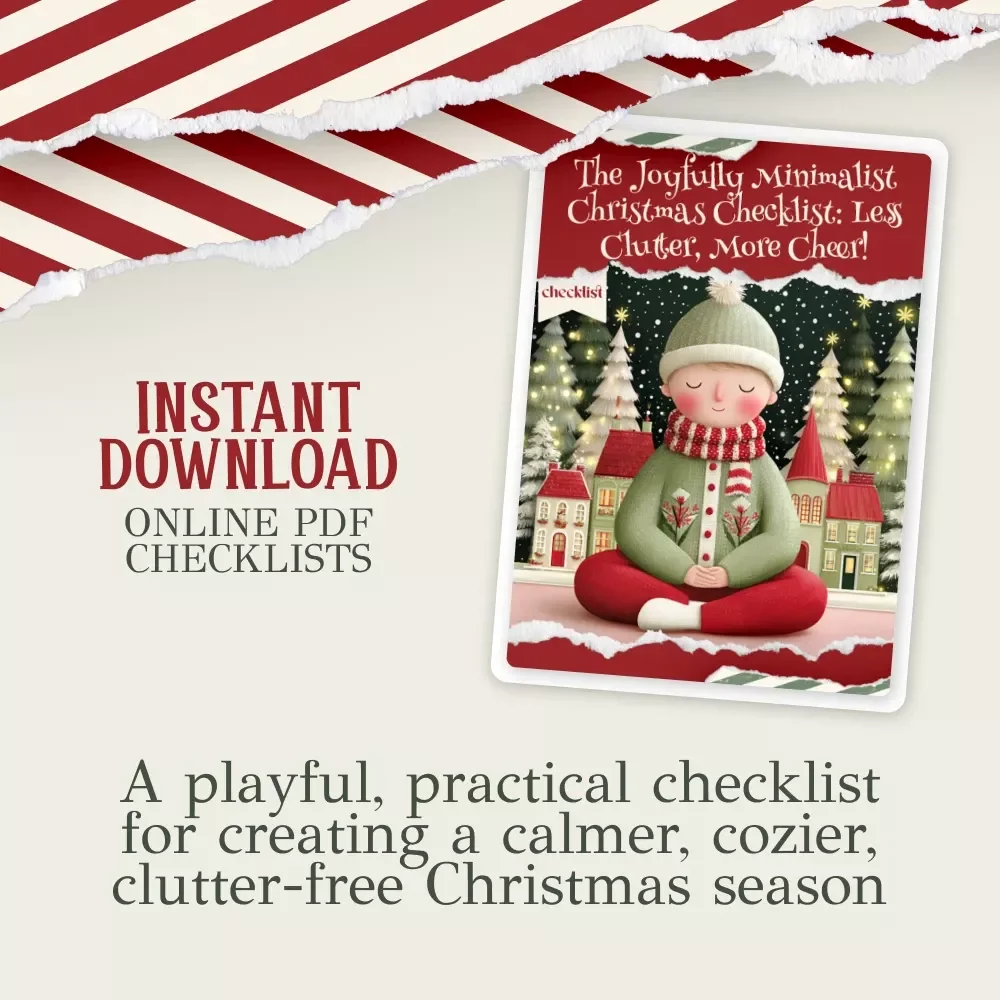 The Joyfully Minimalist Christmas Checklist | Printable Minimalist Christmas Guide | Holiday Decluttering eBook | Simple Christmas Planner