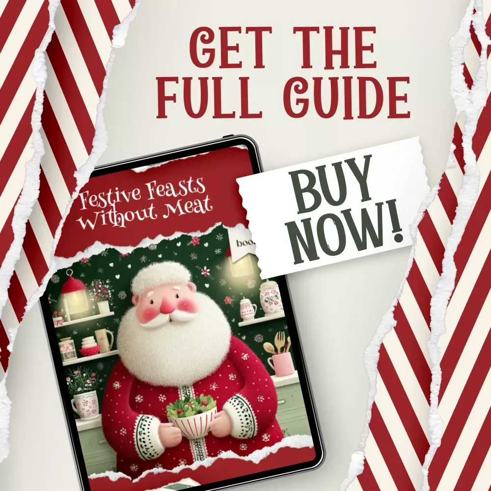 Festive Feasts Without Meat | Christmas Vegetarian Meal Ideas eBook | Holiday Cooking Guide for What to Serve at a Christmas Vegetarian Meal