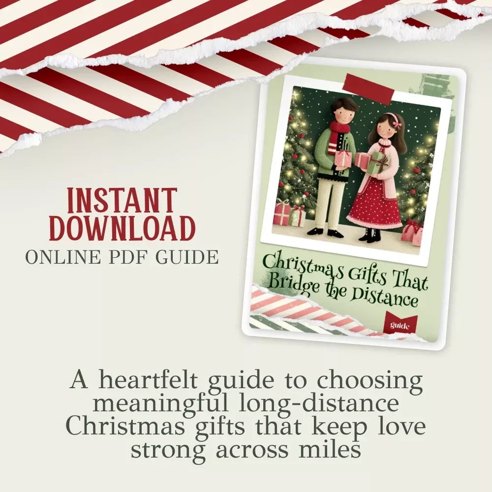 Christmas Gifts That Bridge the Distance | Digital Guide for Meaningful Holiday Connection | Perfect gifts for long distance relationships christmas