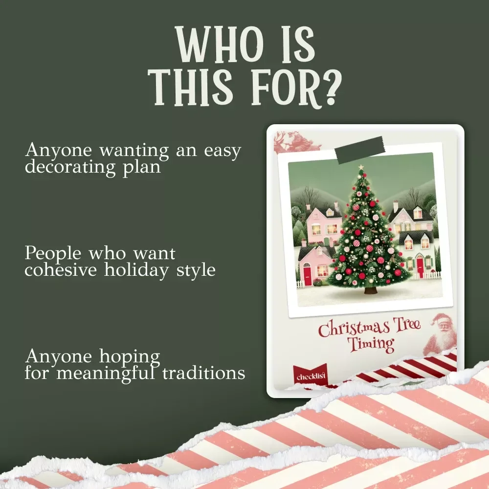 Christmas Tree Timing Checklist | Holiday Decor Planner | Festive Guide for When Should You Put Up Your Christmas Tree | Seasonal Decorating Timeline Printable