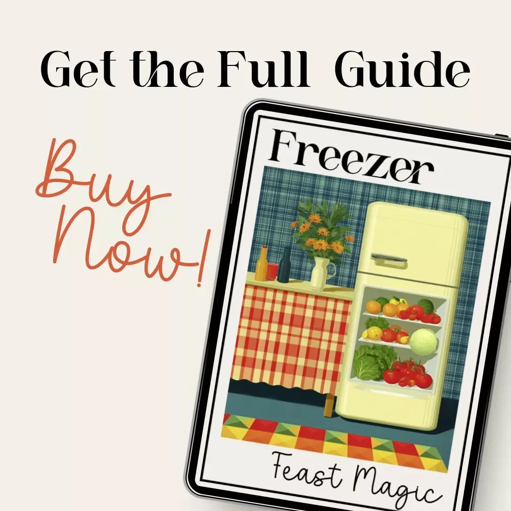 Freezer Feast Magic | freezer-friendly comfort meals to prep ahead eBook | Meal Prep Guide for Make-Ahead Cozy Classics & Stress-Free Batch Cooking