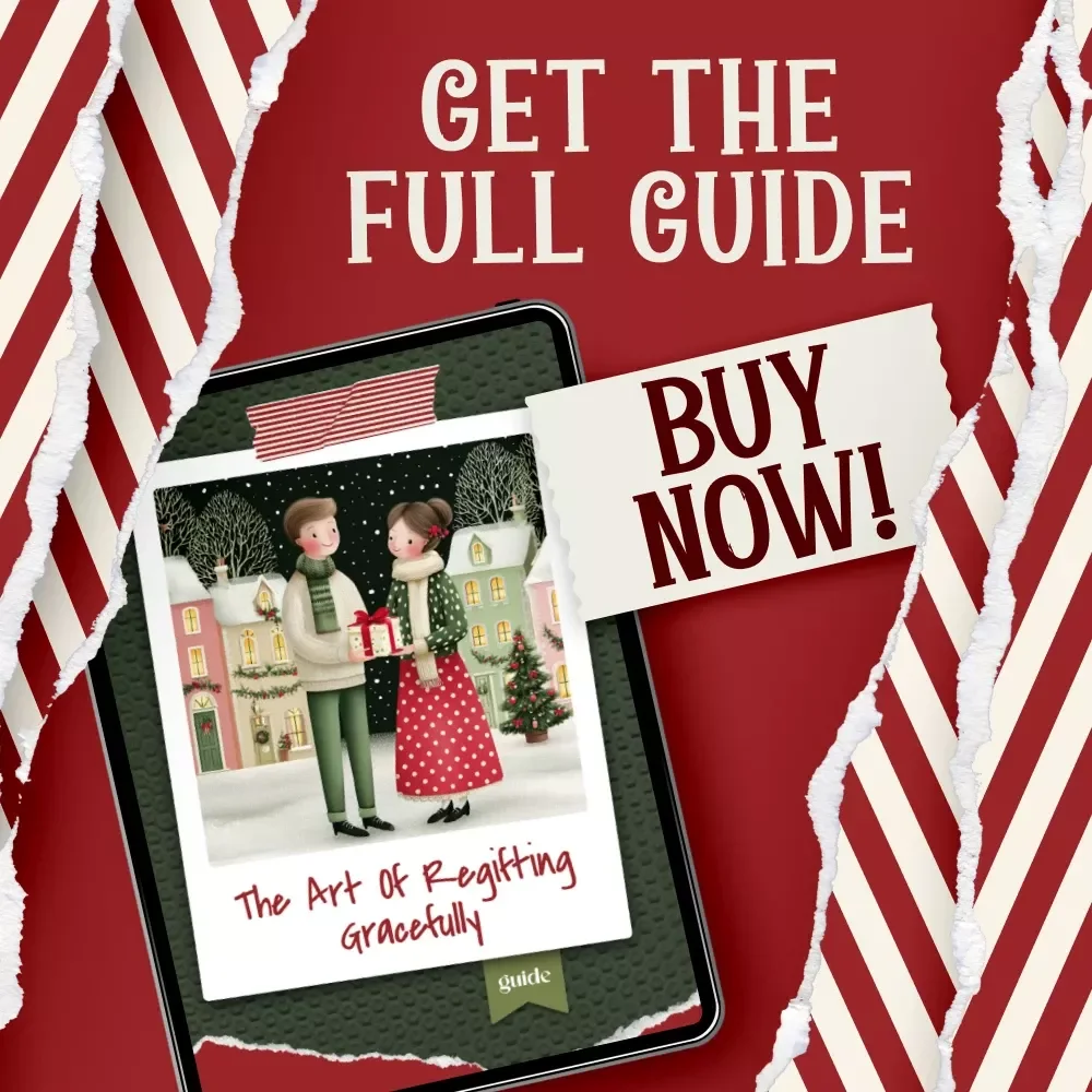 The Art of Regifting Gracefully | Digital Guide for Smart Givers | Learn the best way to regift without getting caught with Etiquette Tips, Strategies & Organization Tools