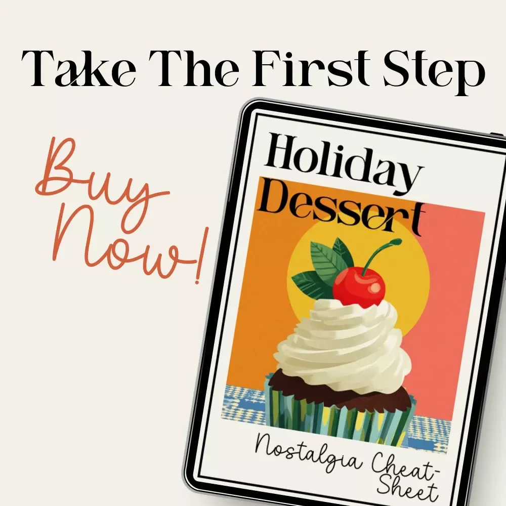 Holiday Dessert Nostalgia Cheat-Sheet | Cozy Holiday Baking Guide | Budget-Friendly Seasonal Dessert eBook Download | Vintage-Inspired Christmas Treat Planner | Printable Festive Dessert Checklist