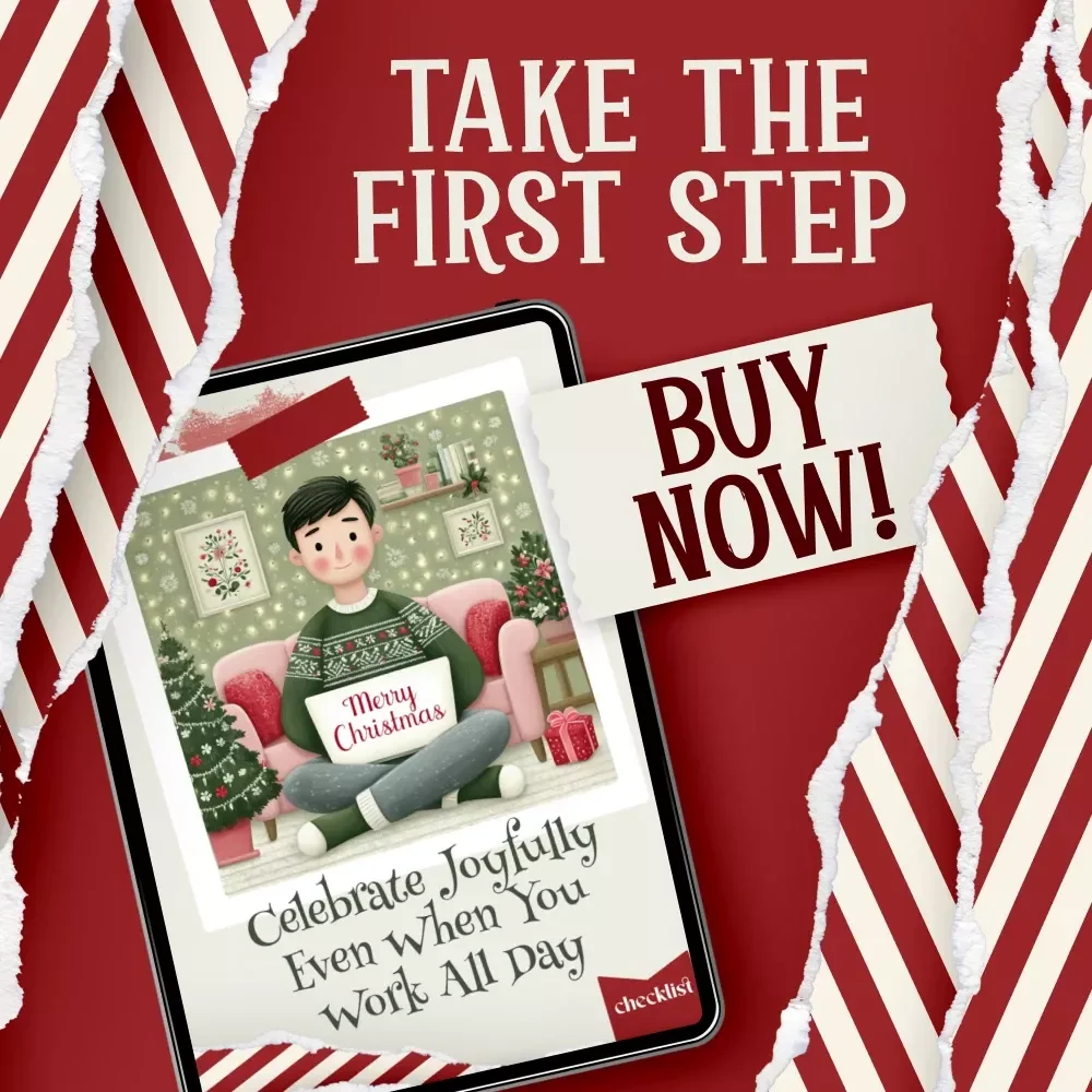 Celebrate Joyfully Even When You Work All Day | Christmas Checklist for Busy Schedules | Stress-Free Holiday Guide | how to celebrate christmas when you work all day