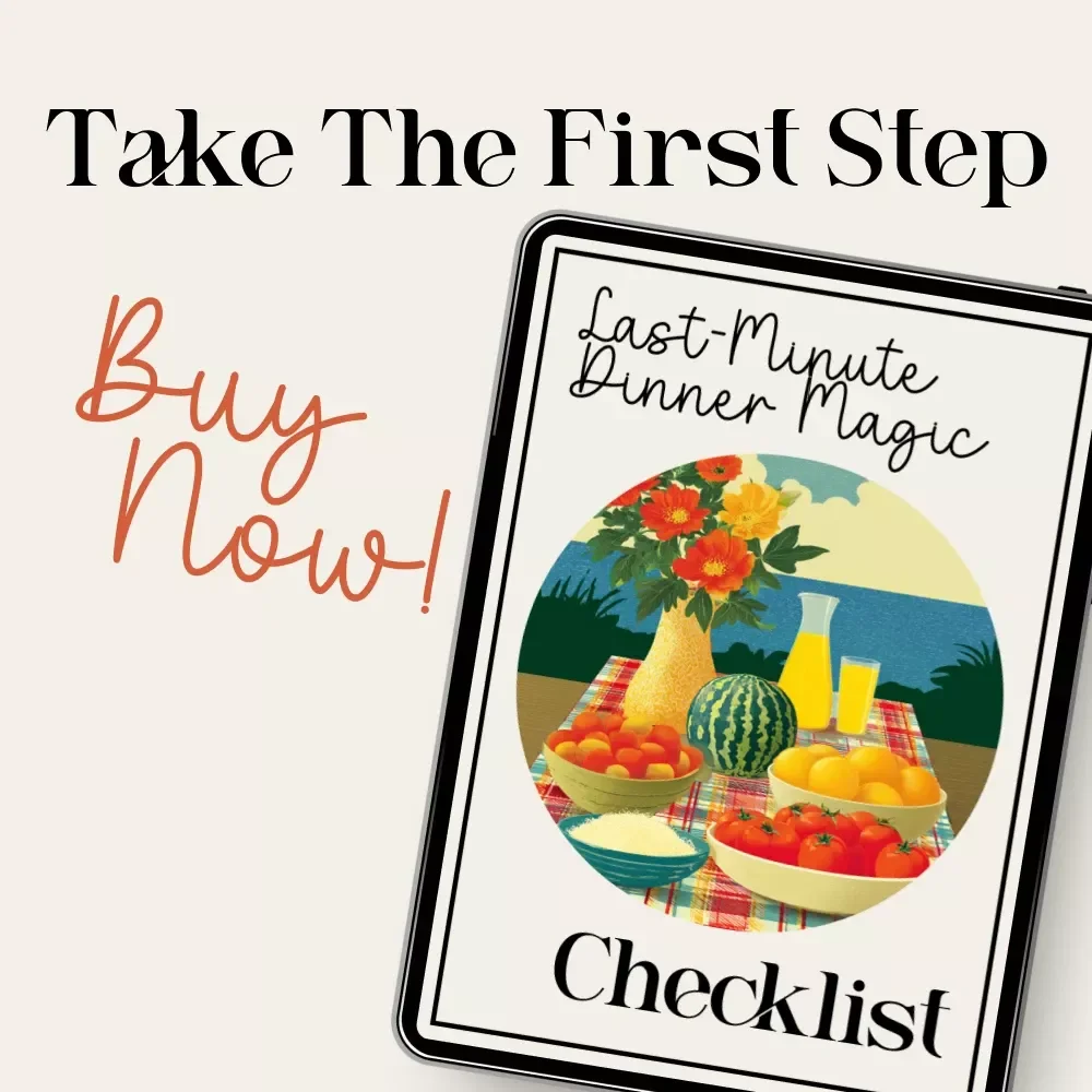Last-Minute Dinner Magic Checklist | Quick Hosting Helper | Instant Menu Guide for what to cook last-minute when hosting a dinner | Printable Kitchen Download