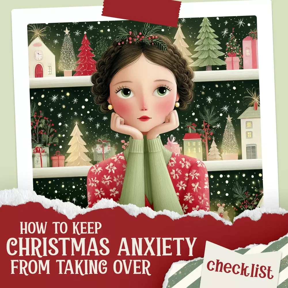 How to Keep Christmas Anxiety From Taking Over Checklist | Digital Download for Holiday Stress Relief | why does christmas cause anxiety Guide