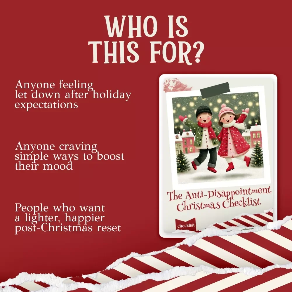The Anti-Disappointment Christmas Checklist | Holiday Reset Digital Checklist for When Festivities Fall Flat | What to Do When You're Disappointed With Christmas Guide