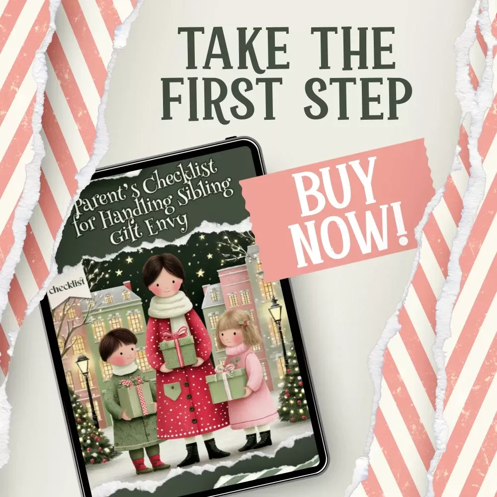 A Parent’s Checklist for Handling Sibling Gift Envy | Holiday Parenting Guide, Digital Download, Family Harmony eBook, Gentle Parenting Resource