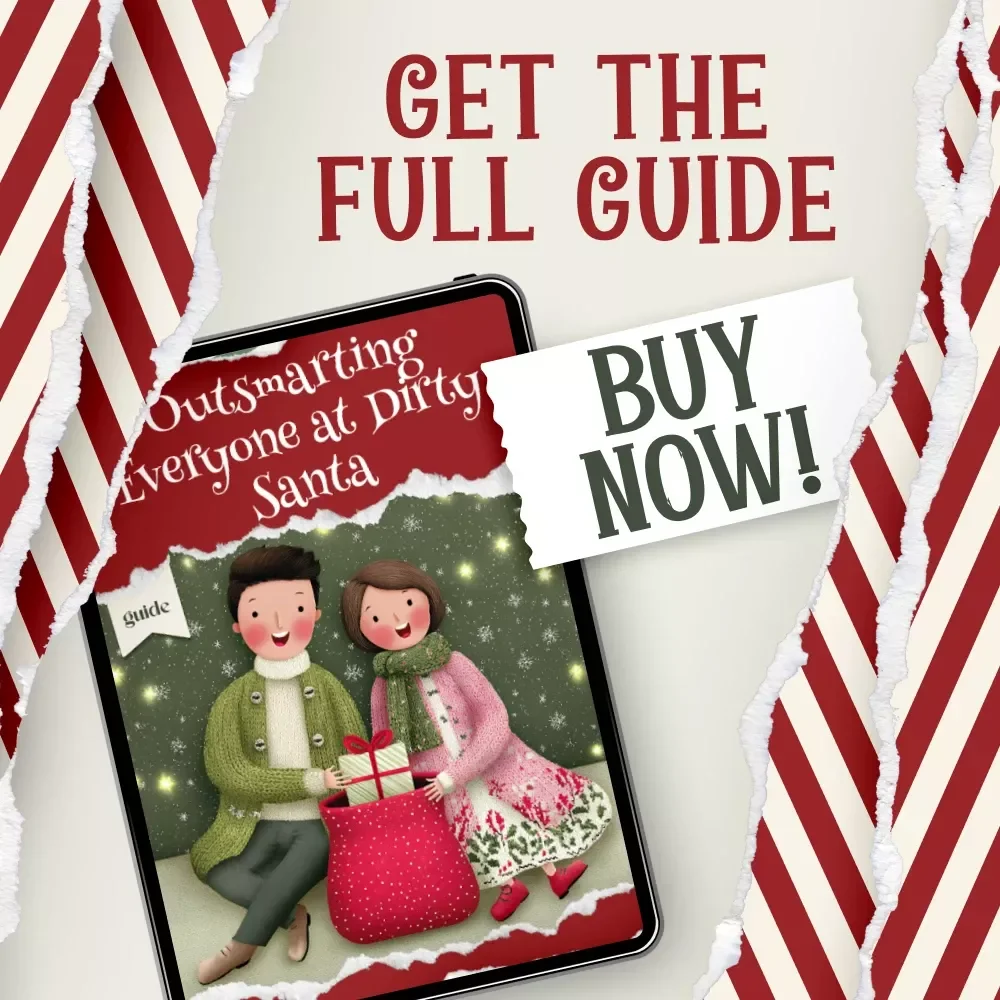 Outsmarting Everyone at Dirty Santa: The Ultimate Guide to Winning the Gift Exchange - Digital Download eBook