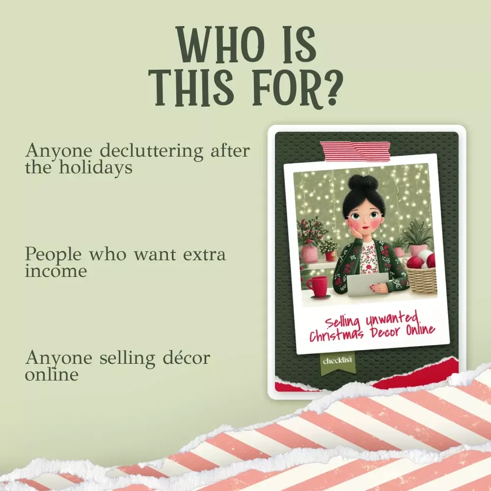 Selling Unwanted Christmas Decor Online – Printable Checklist | Holiday Declutter Guide | How to Sell Unwanted Christmas Decor Online | Digital Download