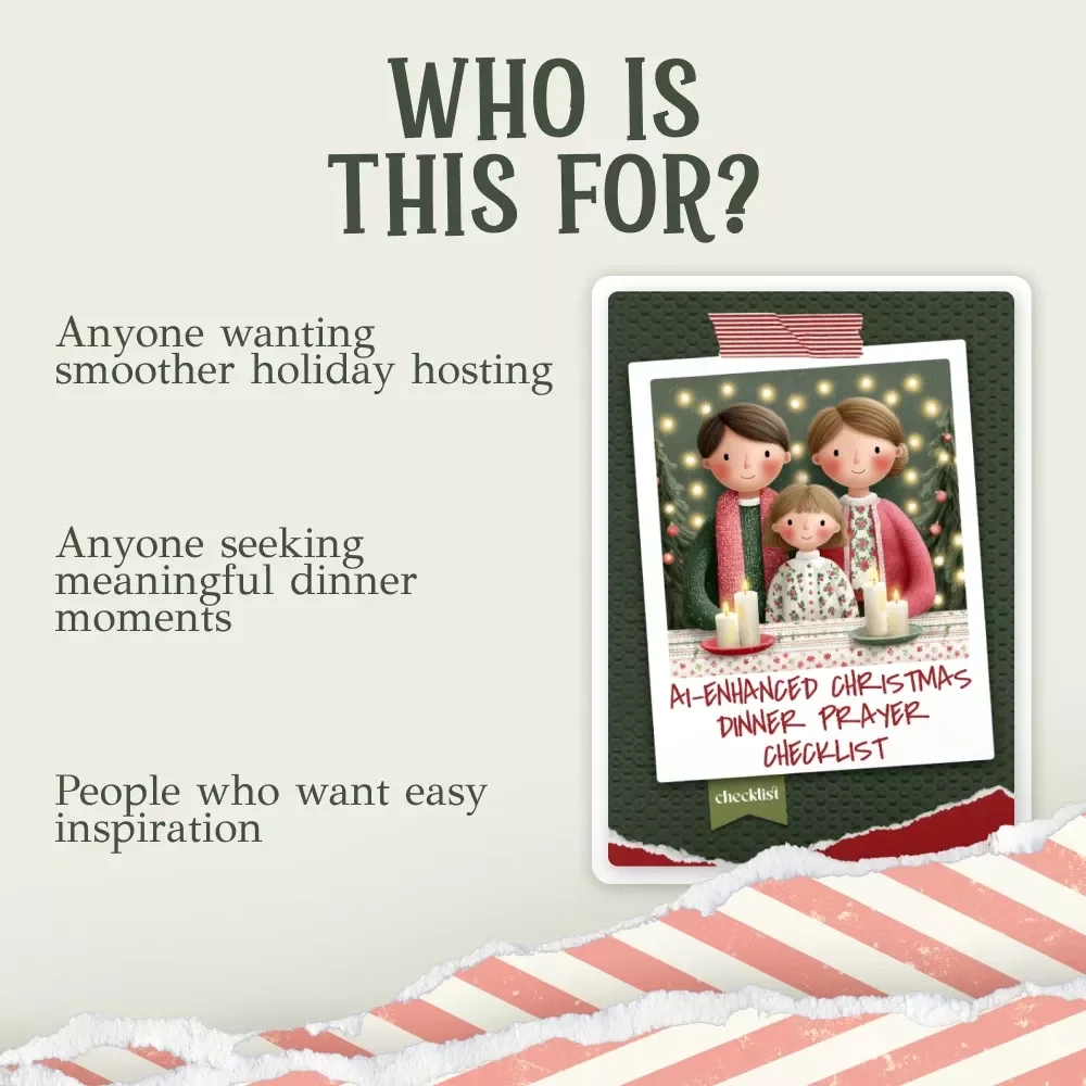 AI-Enhanced Christmas Dinner Prayer Checklist | How to Use AI to Help You Write a Christmas Dinner Prayer | Holiday Prayer Writing Guide for Families