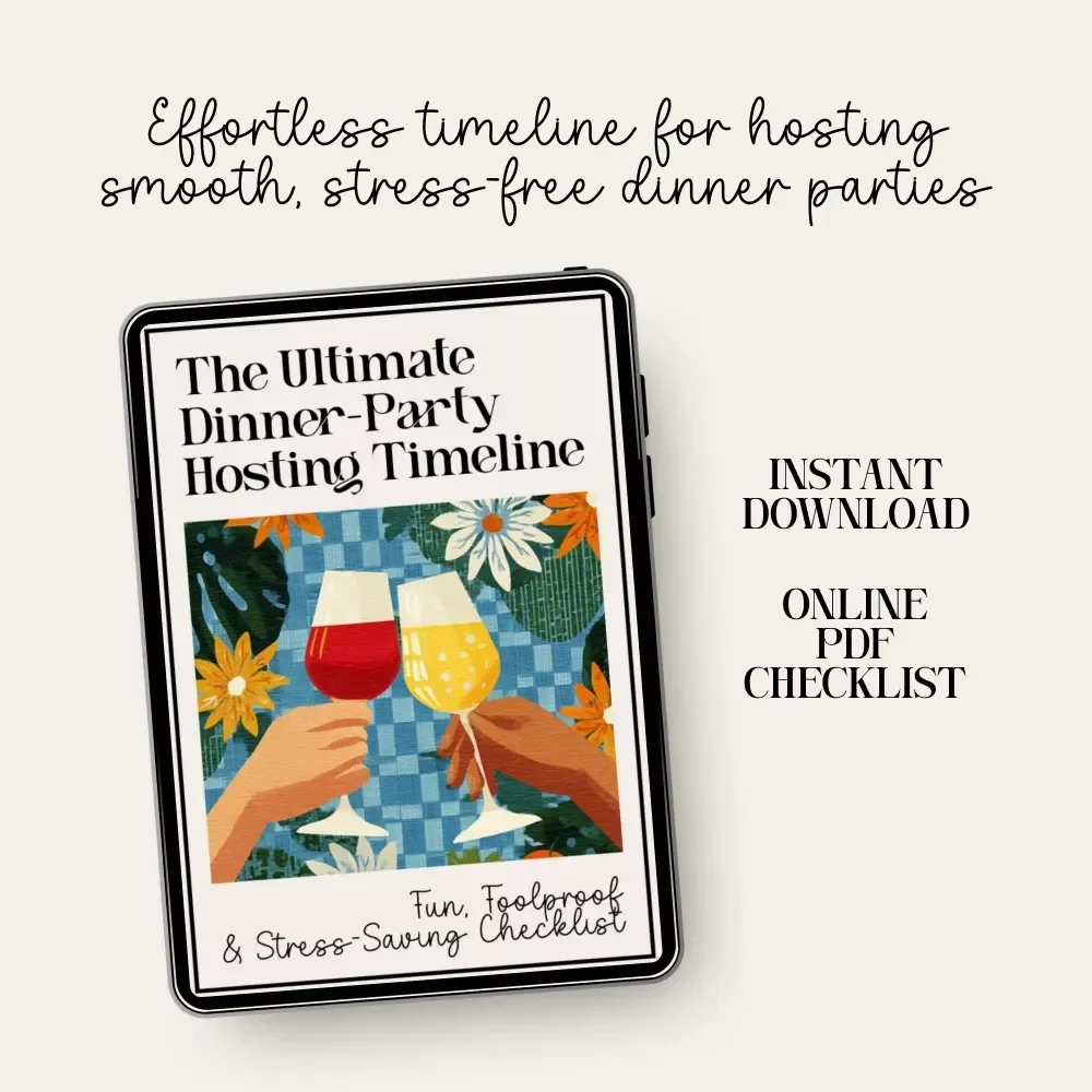 The Ultimate Dinner-Party Hosting Timeline | Printable Hosting Checklist, Dinner Party Planning Guide, Entertaining Schedule, Digital Download