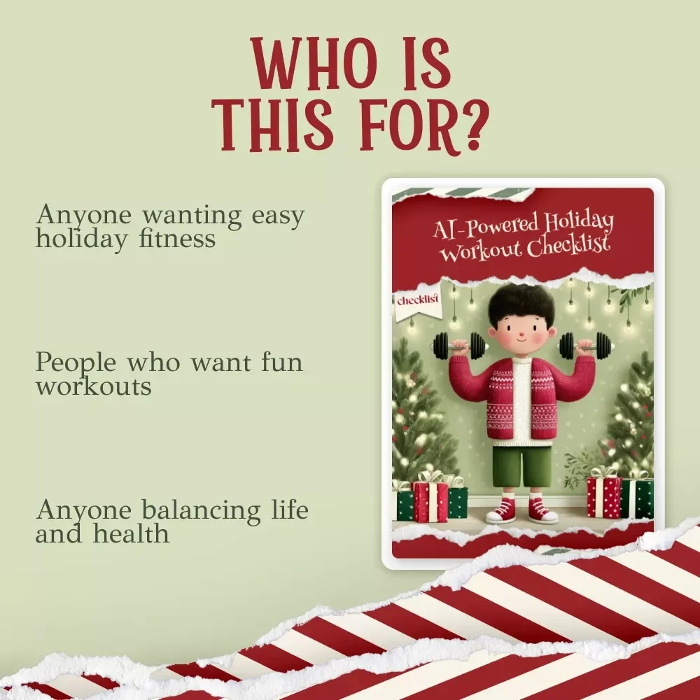 AI-Powered Holiday Workout Checklist | Digital Fitness Planner | Festive Exercise Guide for Busy Seasons | How to use ai to create a workout routine to offset holiday eating