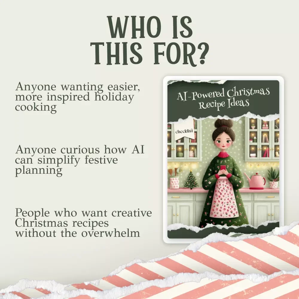 AI-Powered Christmas Recipe Ideas | Festive Holiday Cooking Checklist | Instant Digital Download | how to make ai christmas recipe ideas | Creative Menu Planning Guide for Easy Appetizers, Mains & Desserts