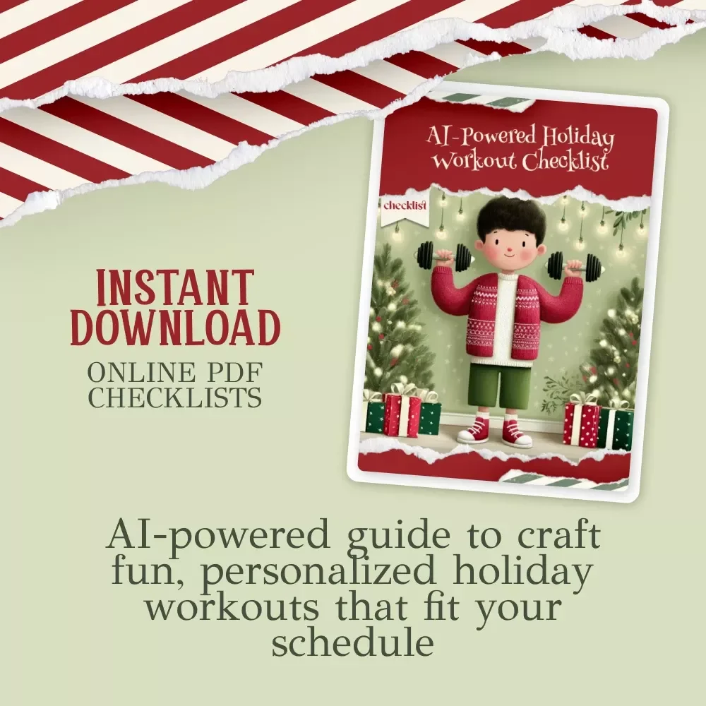 AI-Powered Holiday Workout Checklist | Digital Fitness Planner | Festive Exercise Guide for Busy Seasons | How to use ai to create a workout routine to offset holiday eating
