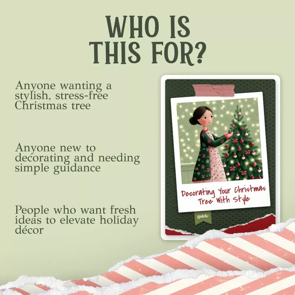 Decorating Your Christmas Tree with Style – Digital Download Guide, Holiday eBook, Festive Checklist & Styling Inspiration for a Stunning Christmas Tree
