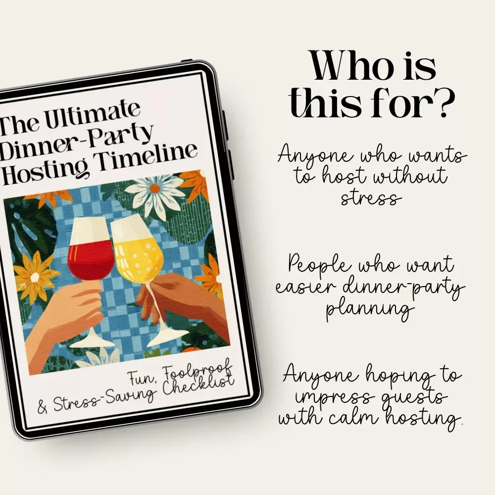 The Ultimate Dinner-Party Hosting Timeline | Printable Hosting Checklist, Dinner Party Planning Guide, Entertaining Schedule, Digital Download