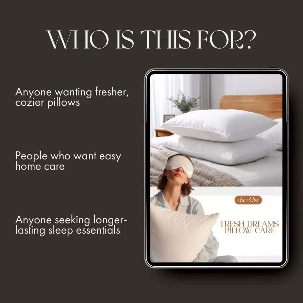 Fresh Dreams Pillow Care Checklist – The Ultimate Guide for the Best Way to Wash Pillows | Digital Download, eBook, Step-by-Step Laundry Checklist