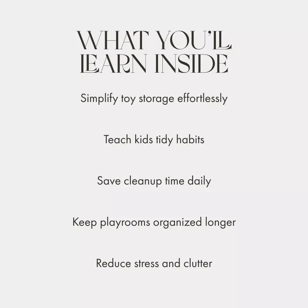 Tidy Treasures That Last Forever | Printable Toy Organization Guide, Kids Playroom Storage eBook, Montessori-Inspired Decluttering System for Busy Parents