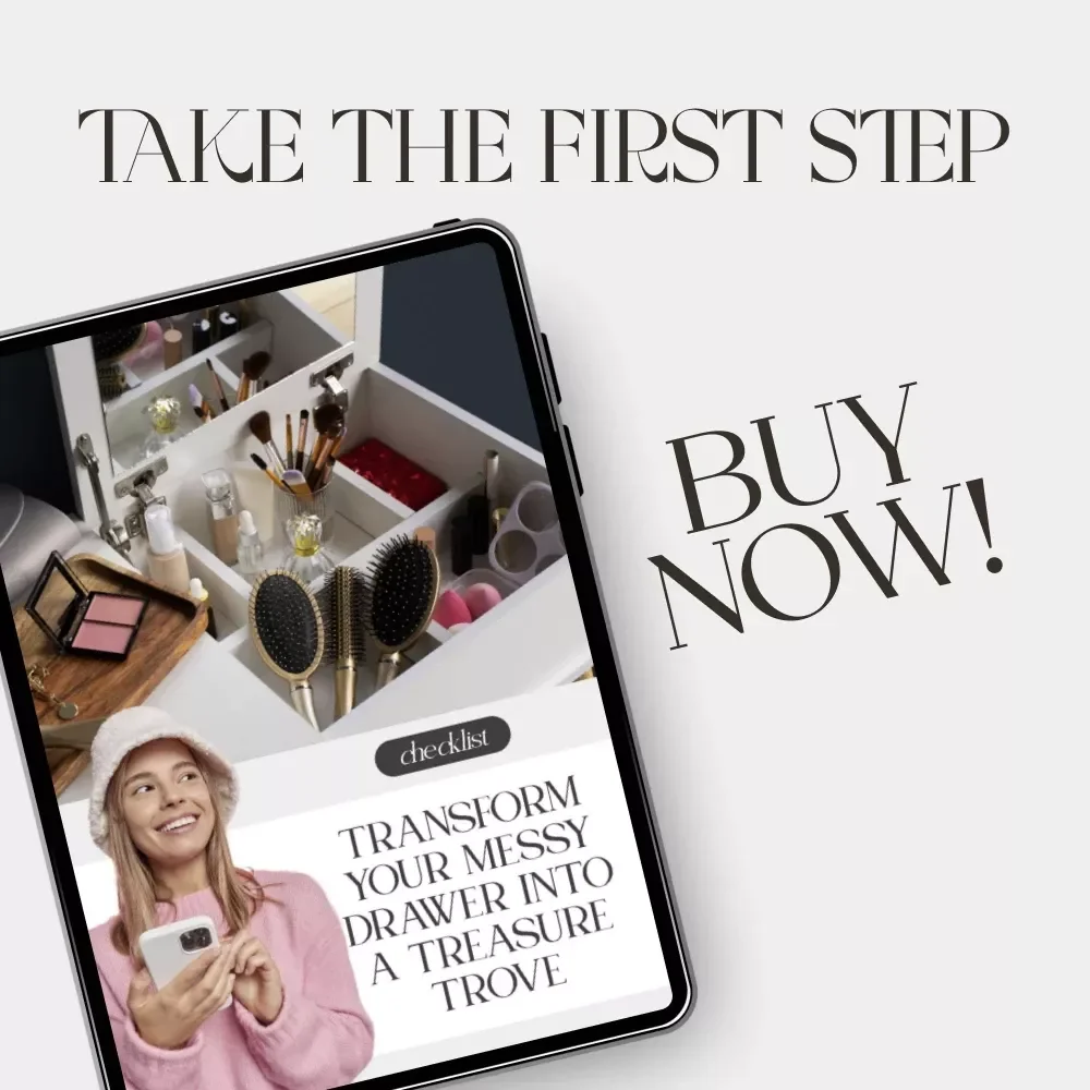 Transform Your Messy Drawer into a Treasure Trove | Printable Checklist | how to organize junk drawers | Declutter & Organize Your Space Instantly