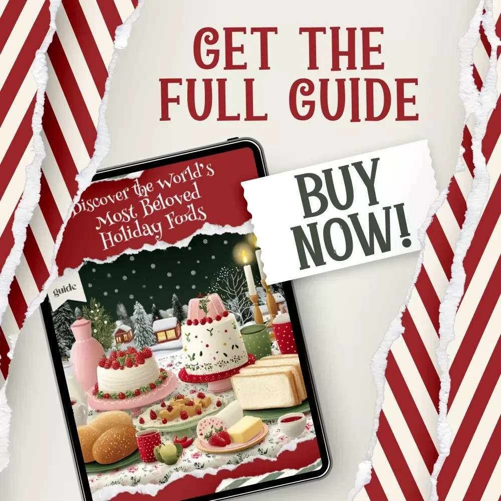 Discover the World’s Most Beloved Holiday Foods – Global Christmas Guide | Digital Download | Explore the most popular christmas foods around the world
