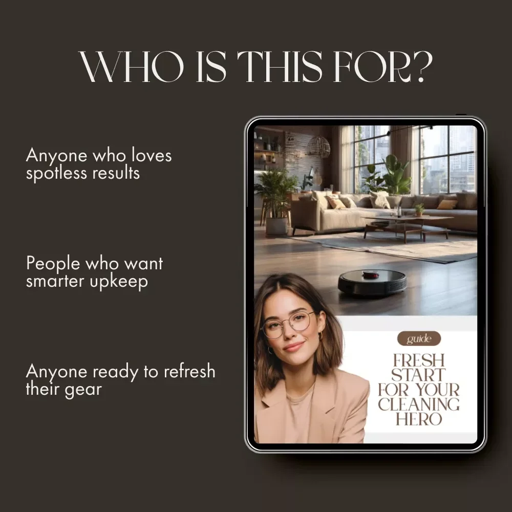 Fresh Start for Your Cleaning Hero – Ultimate Guide on How to Clean Your Vacuum or Robot Cleaner for Peak Performance | Digital Download for Smart Home Lovers