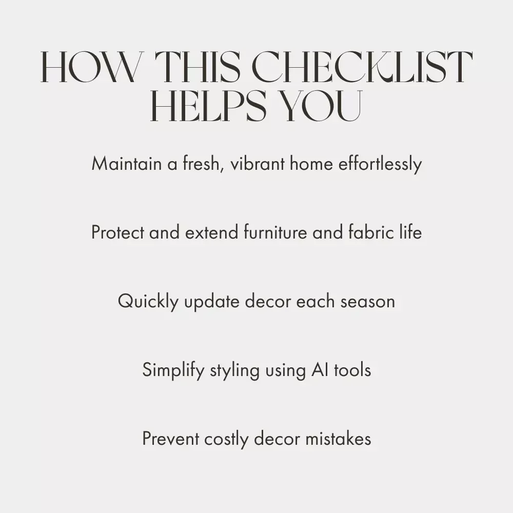 Keep Your Home Décor Fresh and Fabulous – Ultimate Checklist for How to Maintain Your Home Decor Over Time