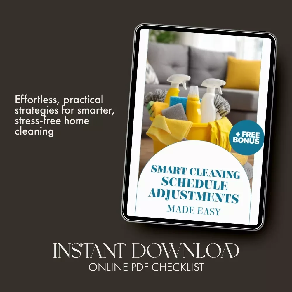 Smart Cleaning Schedule Adjustments Made Easy – Ultimate Checklist with Tips for Adjusting Cleaning Schedule Smartly