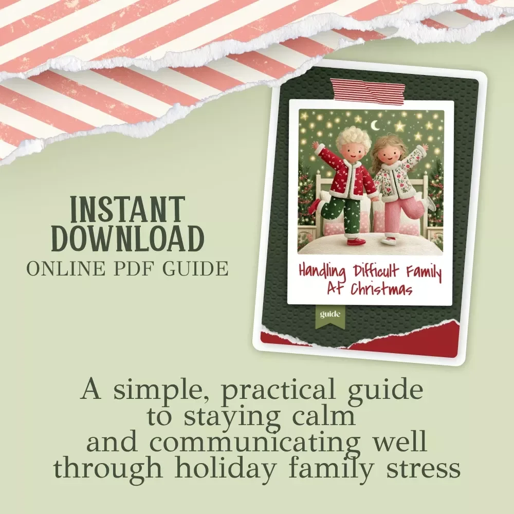 Handling Difficult Family at Christmas | Holiday Conflict Guide | Stress-Free Celebration eBook | How to Deal with Difficult Family at Christmas