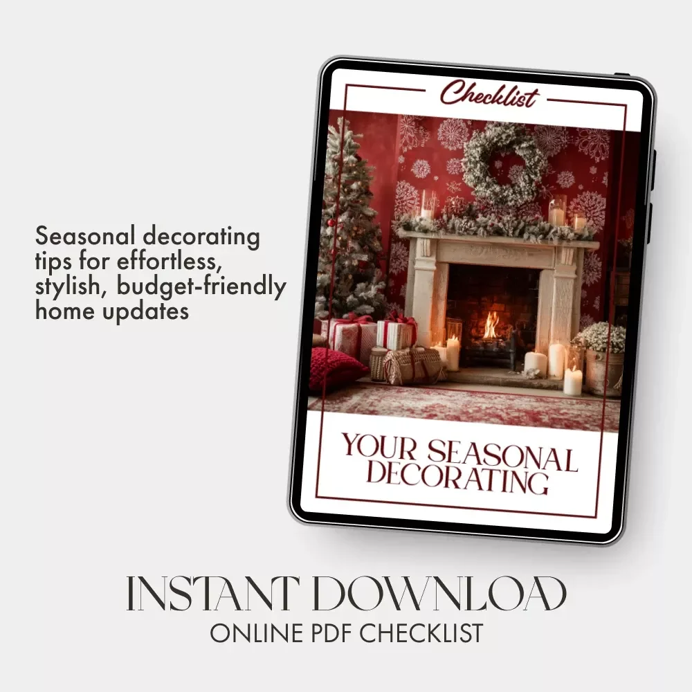 Your Seasonal Decorating Checklist – How to Decorate with Seasonal Accents Affordably | DIY Home Decor Guide & Budget-Friendly Decorating Tips
