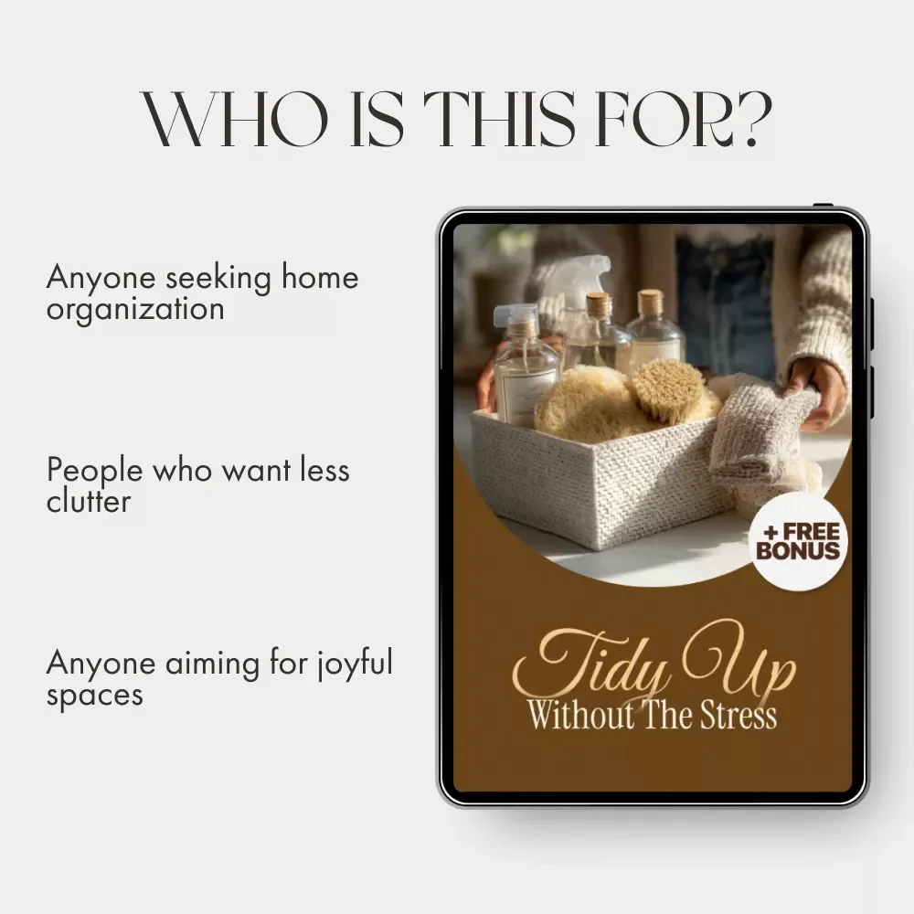 Tidy Up Without the Stress: Fun Checklist on How to Make Decluttering Fun, AI Tips, and Motivation Workbook
