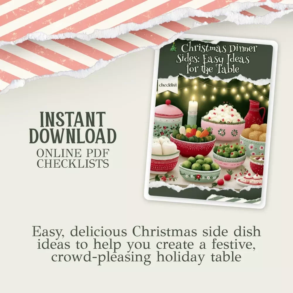 Christmas Dinner Sides: Easy Ideas for the Table – Printable Holiday Checklist, christmas dinner sides ideas, Festive Meal Planner for Stress-Free Hosting