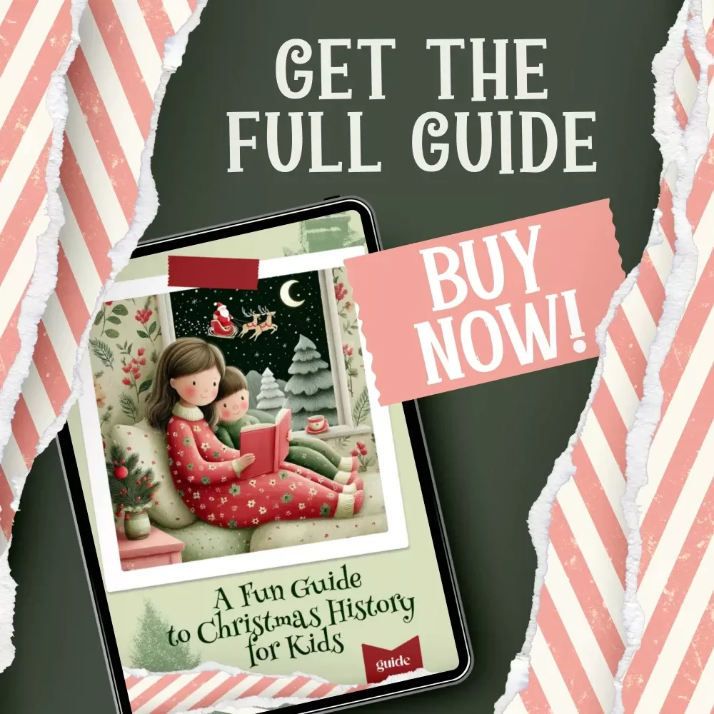 A Fun Guide to Christmas History for Kids | Holiday Learning eBook | how to explain christmas history to kids in a fun way | Festive Educational Digital Download