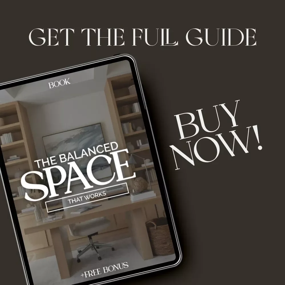 The Balanced Space That Works – eBook Guide for How to Make Living Room Double as Office | Home Office Design Tips & Hybrid Living Inspiration