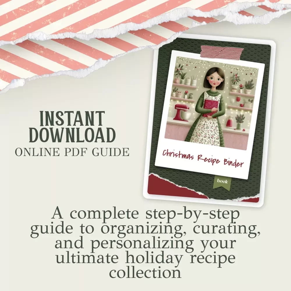 Christmas Recipe Binder | Festive Kitchen Organizer eBook | How to Create a Christmas Recipe Binder Step-by-Step for a Stress-Free Holiday