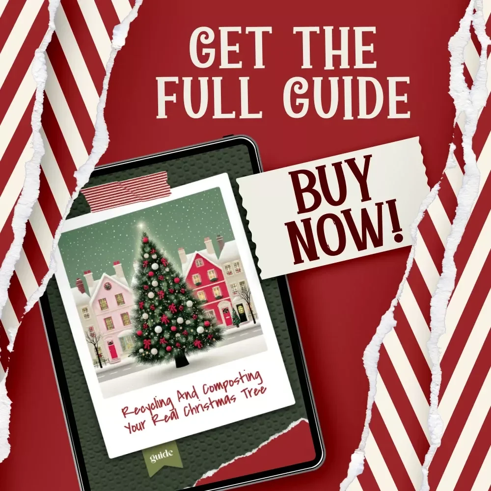 Recycling and Composting Your Real Christmas Tree | Eco-Friendly Holiday Guide | Sustainable Disposal Tips | How to recycle or compost a real christmas tree