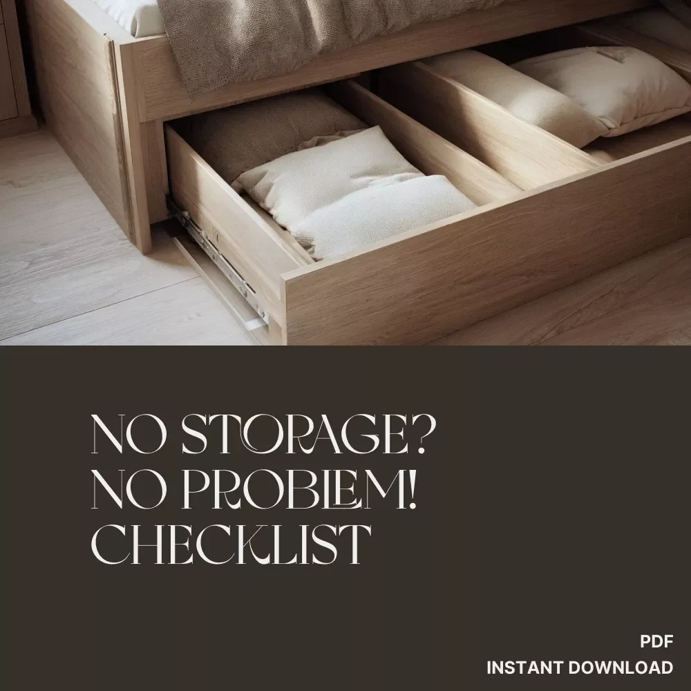 No Storage? No Problem! Checklist – Printable Digital Download | Home Organization Guide | Declutter Tips for Small Spaces | What to Do When You Have No Storage