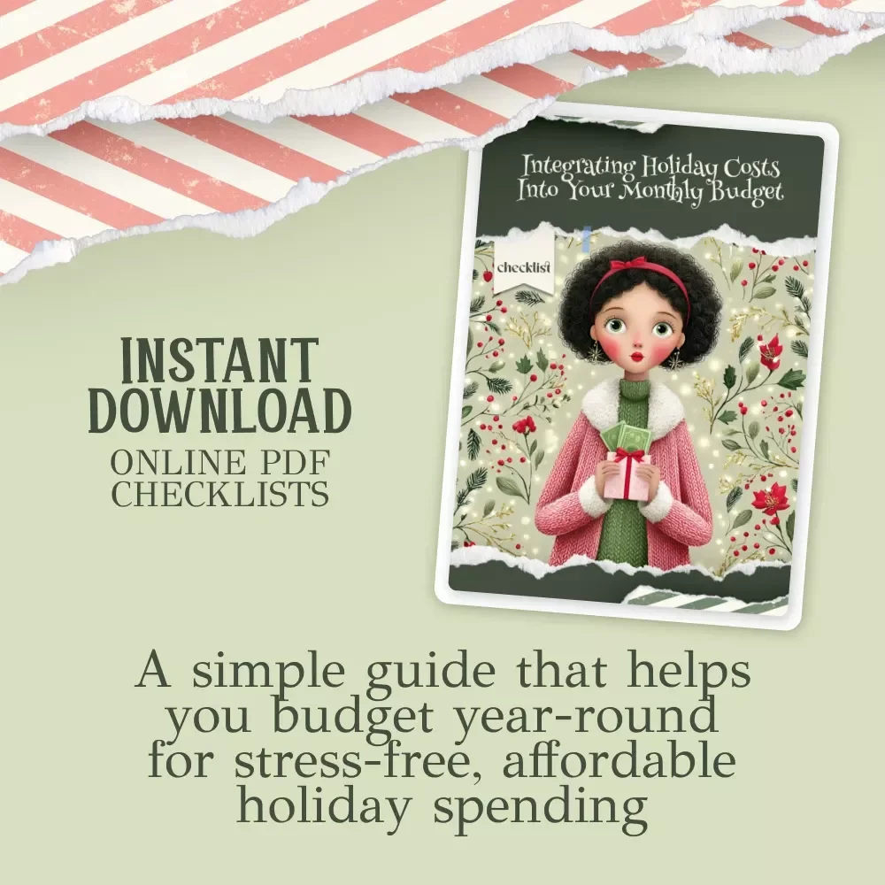 Integrating Holiday Costs Into Your Monthly Budget Checklist | Christmas Budget Planning | How to Integrate Christmas Budgeting Into Monthly Finances | Printable Savings Guide